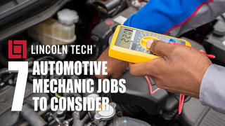 Seven Automotive Mechanic Jobs To Consider