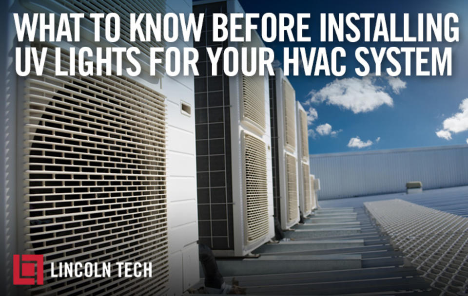 What to Know Before Installing UV Lights for HVAC System